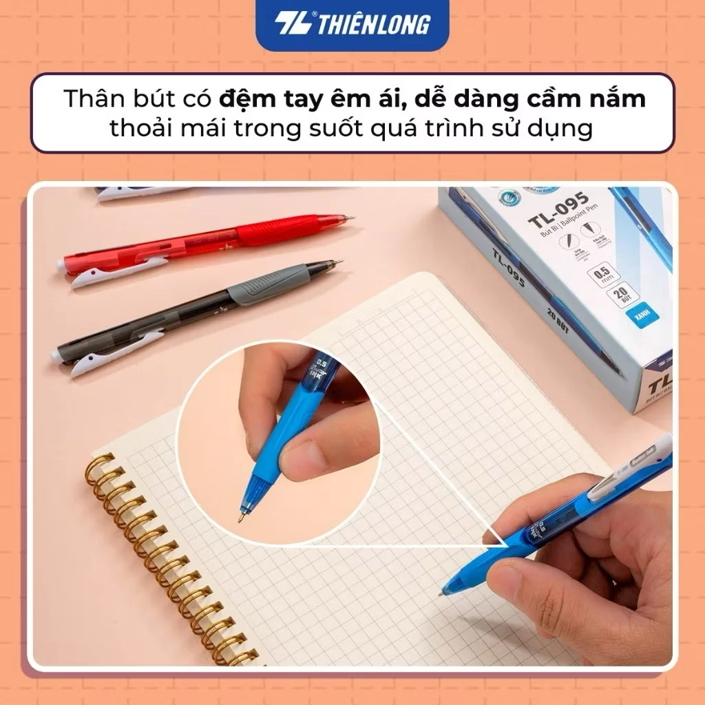 Bút bi Thiên Long TL-095 mực xanh/đỏ/đen ngòi 0.5mm kiểu dáng hiện đại cầm tay thoải mái, nét đều trơn