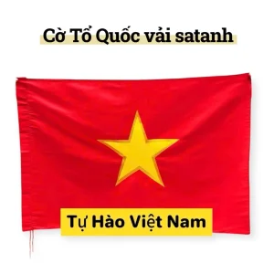 Lá Cờ Tổ Quốc Việt Nam, Lá Cờ Đỏ Sao Vàng Nhiều Size Nhiều Chất Vải Cao Cấp