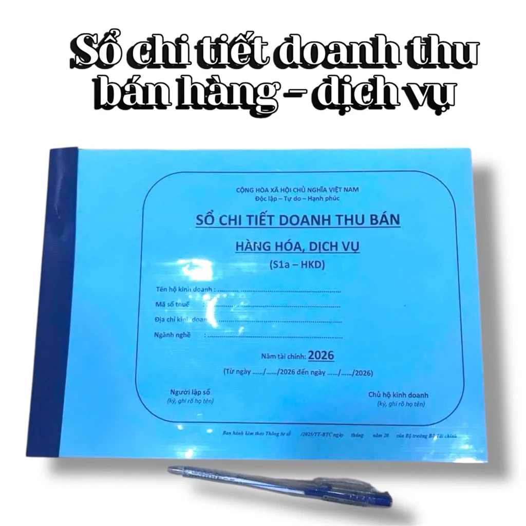 SỔ CHI TIẾT DOANH THU(100 TRANG) HỘ KINH DOANH MẪU S1a – MẪU MỚI THEO CHI CỤC THUẾ